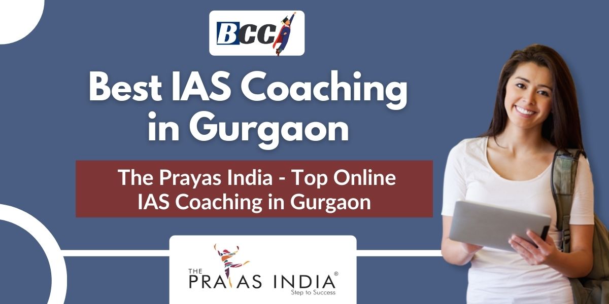 Best IAS Exam Coaching Centers in Gurgaon