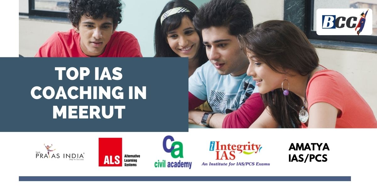 Top IAS Coaching in Meerut