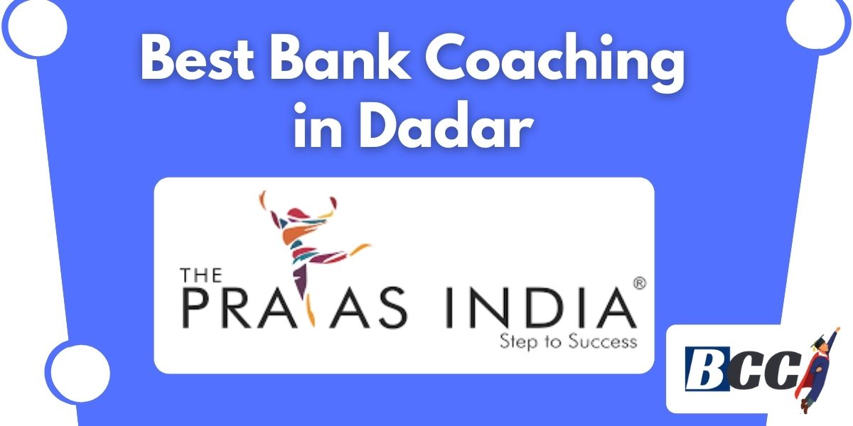Top Bank PO Coaching in Dadar