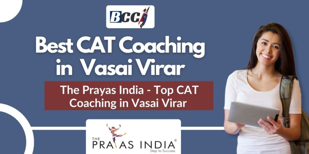 Top CAT Coaching in Vasai Virar