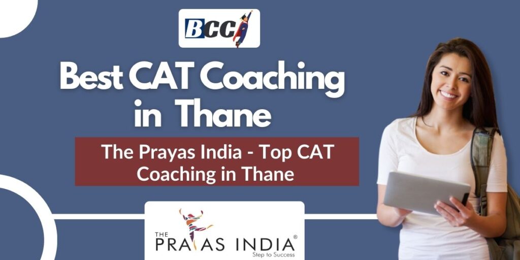 Top CAT Coaching in Thane