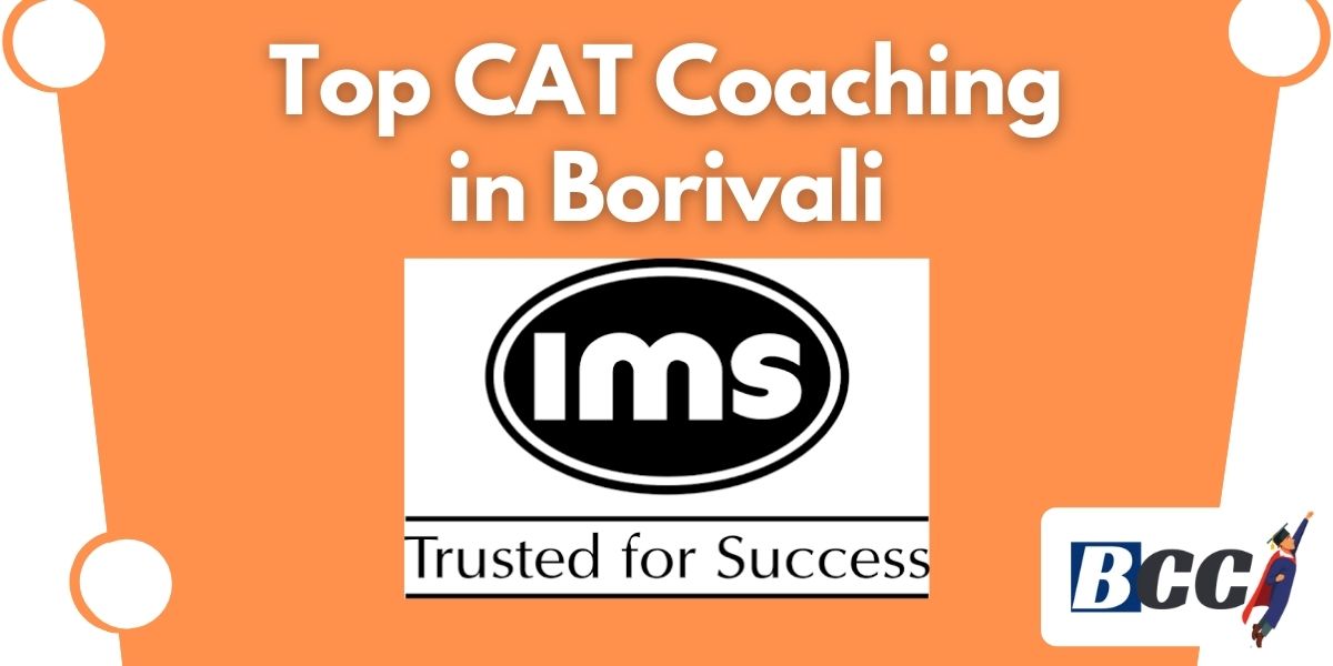 Top CAT Coaching in Borivali