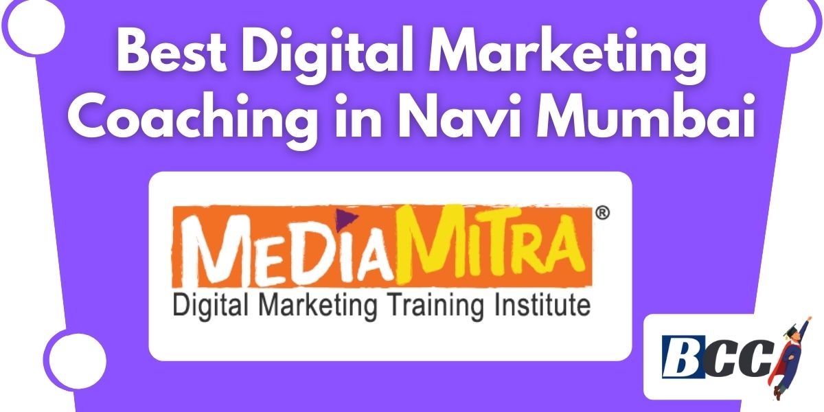 Top Digital Marketing Coaching in Navi Mumbai
