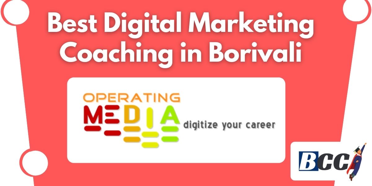 Best Digital Marketing Coaching in Borivali