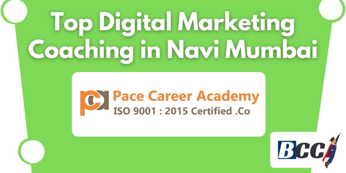 Best Digital Marketing Coaching in Navi Mumbai