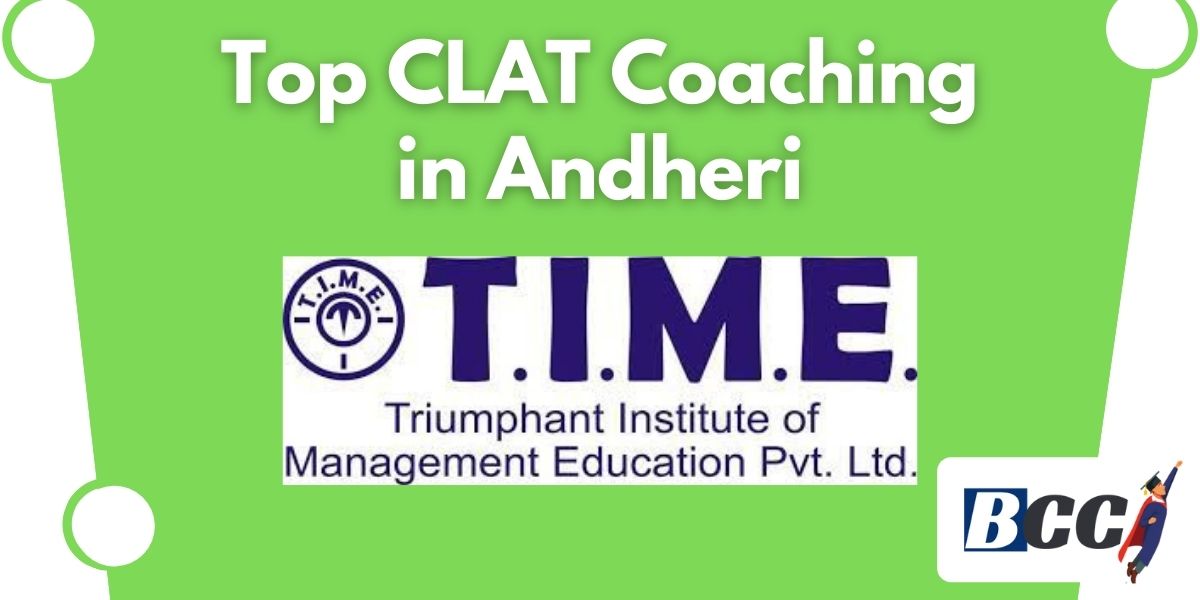 Top CLAT Coaching in Andheri