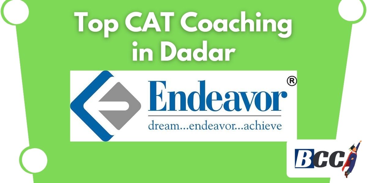 Top CAT Coaching in Dadar