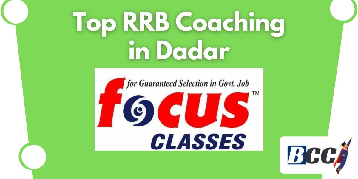 Best RRB Coaching in Dadar