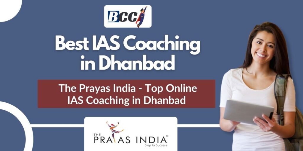 Top IAS Coaching Centres in Dhanbad