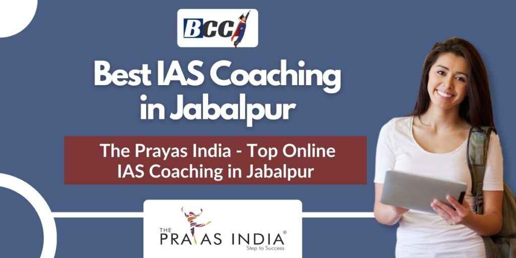 Top IAS Coaching Centres in Jabalpur