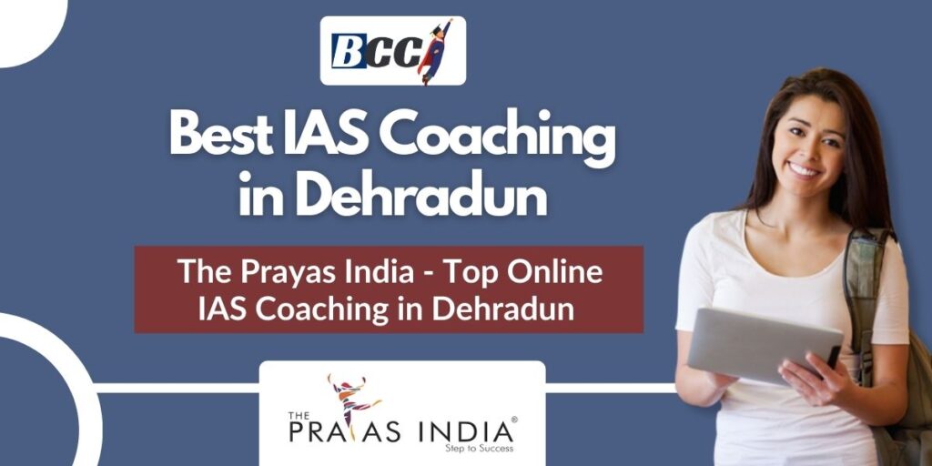Top IAS Coaching Institutes in Dehradun