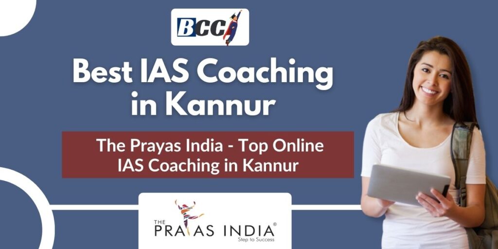 Best IAS Coaching in Kannur