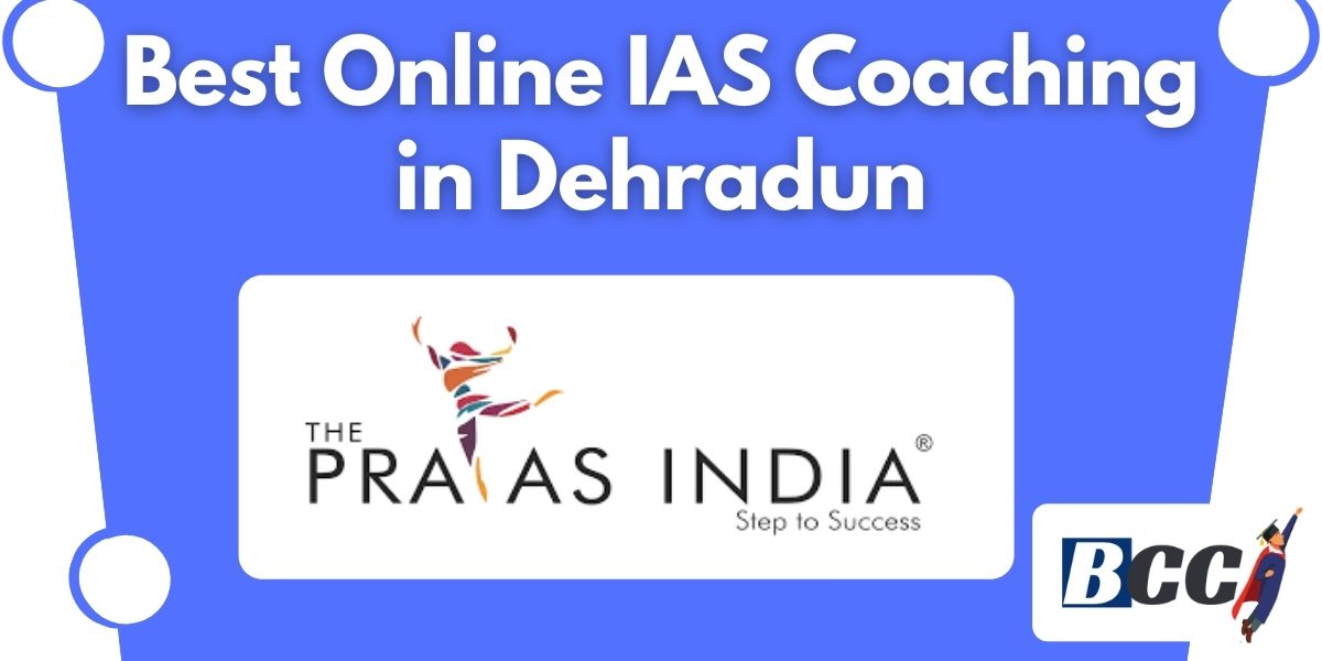 Top IAS Coaching in Dehradun