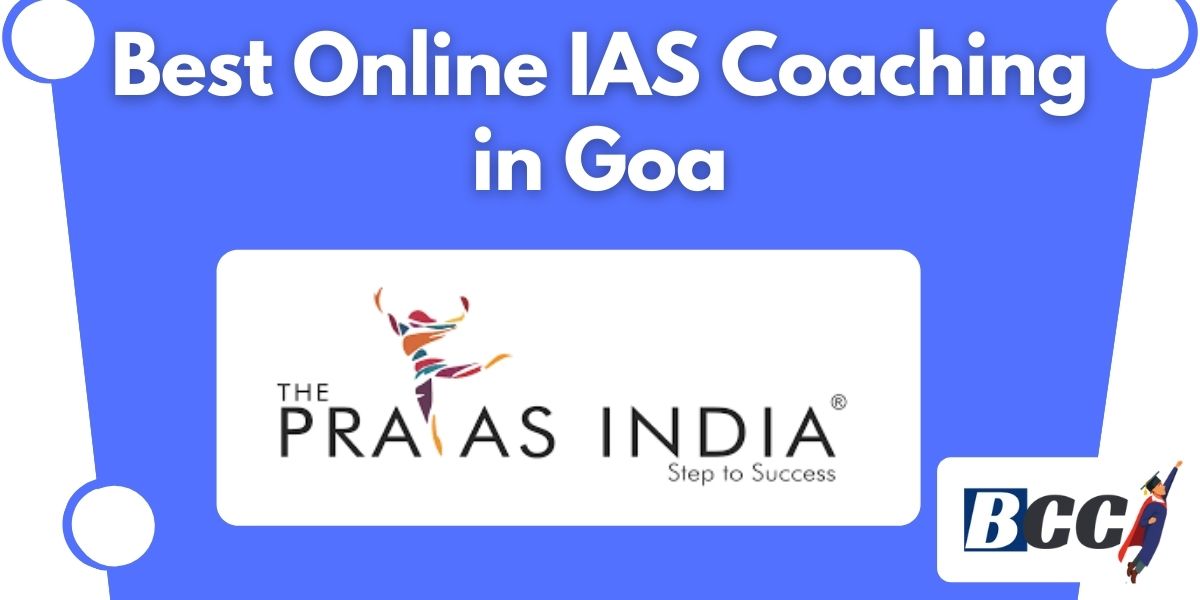 Best IAS Coaching in Goa