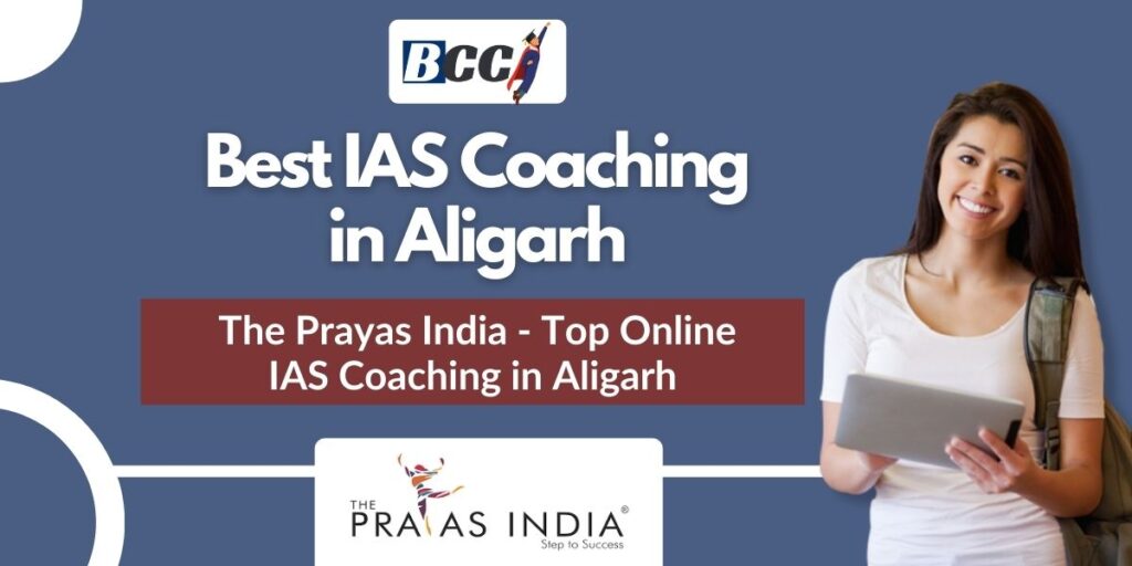 Top IAS Exam Coaching Centers in Aligarh