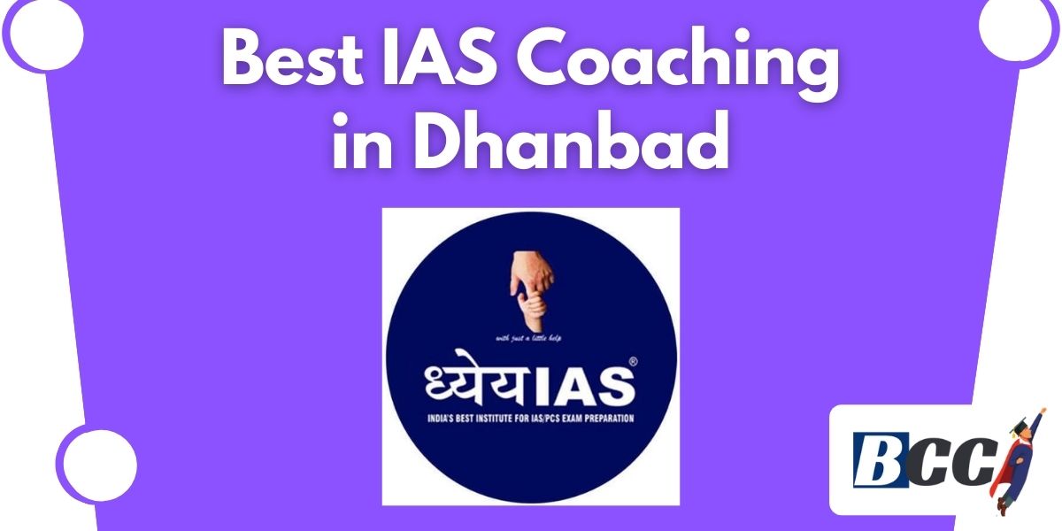 Top IAS Coaching in Dhanbad