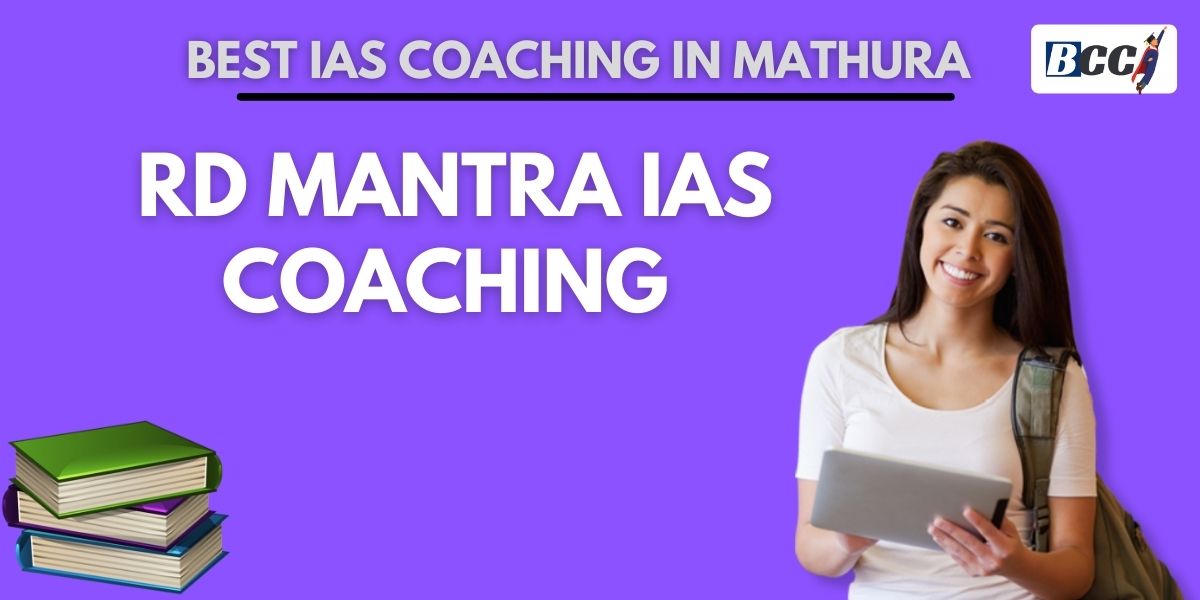 Best IAS Coaching in Mathura 