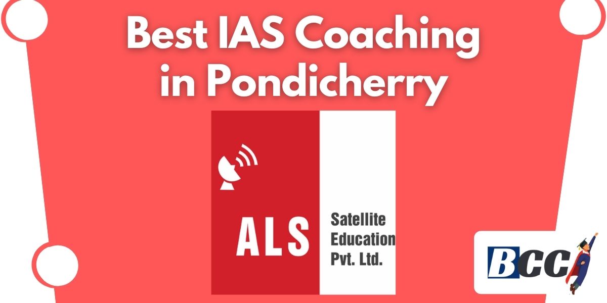 Top IAS Coaching in Pondicherry