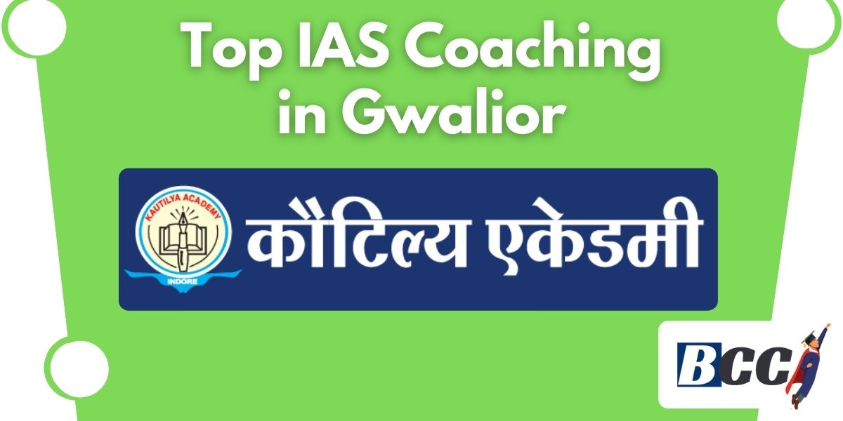 Top IAS Coaching in Gwalior