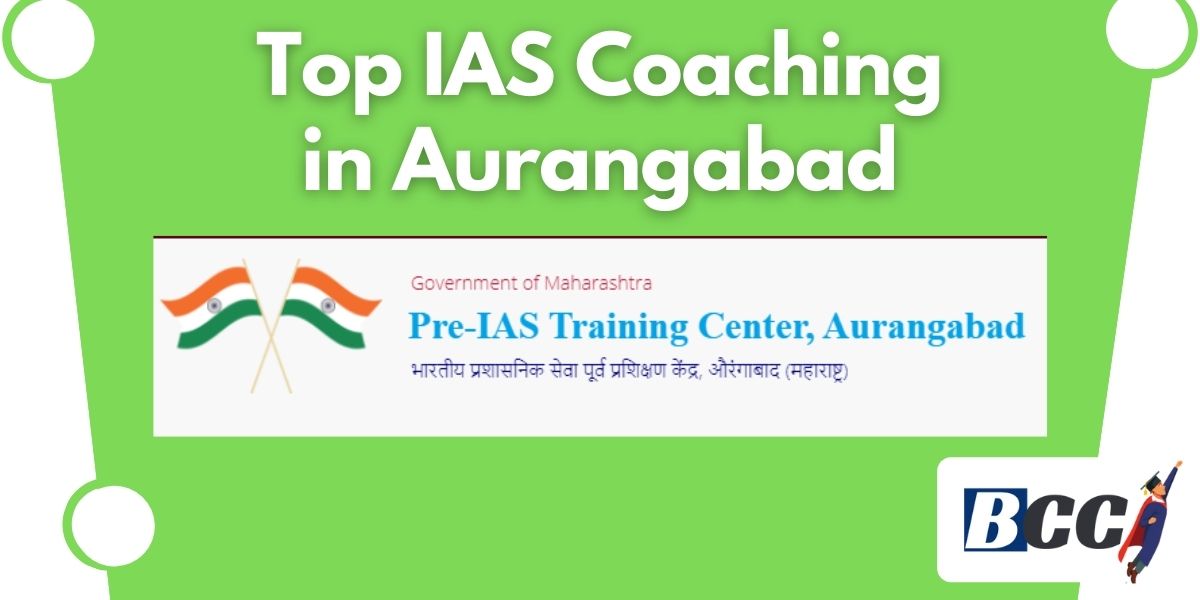 Top IAS Coaching in Aurangabad