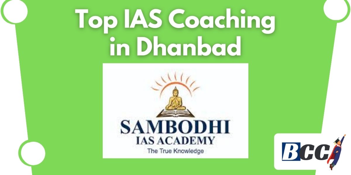 Top IAS Coaching in Dhanbad