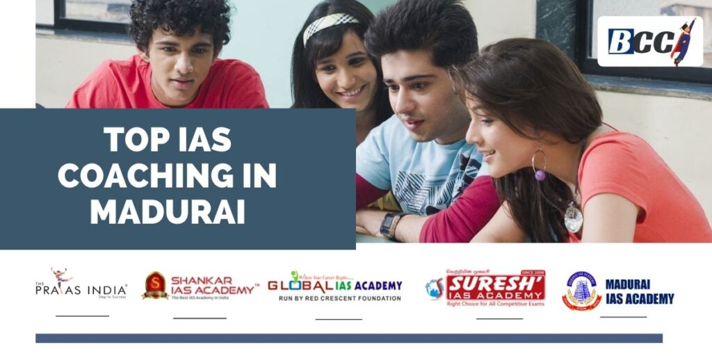 Best IAS Exam Coaching Centres in Madurai