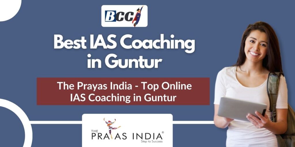 Best IAS Coaching Centres in Guntur