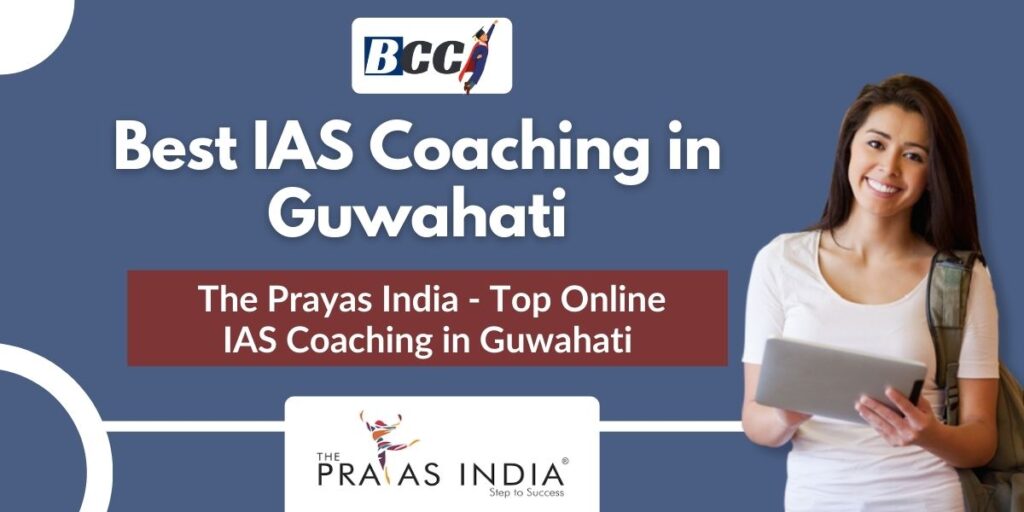 Best IAS Coaching Institutes in Guwahati