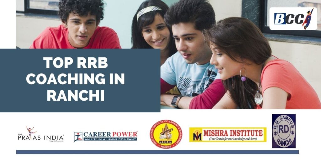 Best RRB Coaching Centers in Ranchi