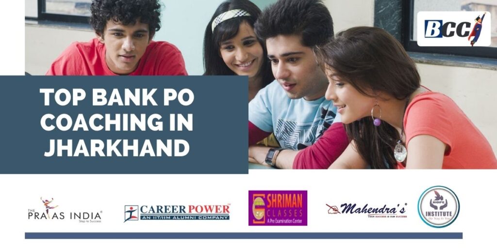 Best Bank PO Coaching Centres in Jharkhand