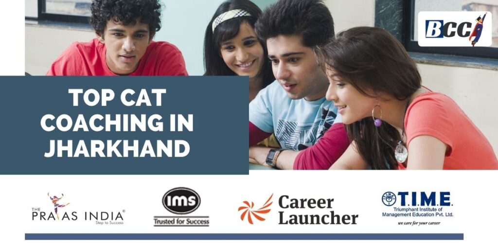 Best CAT Coaching Centres in Jharkhand