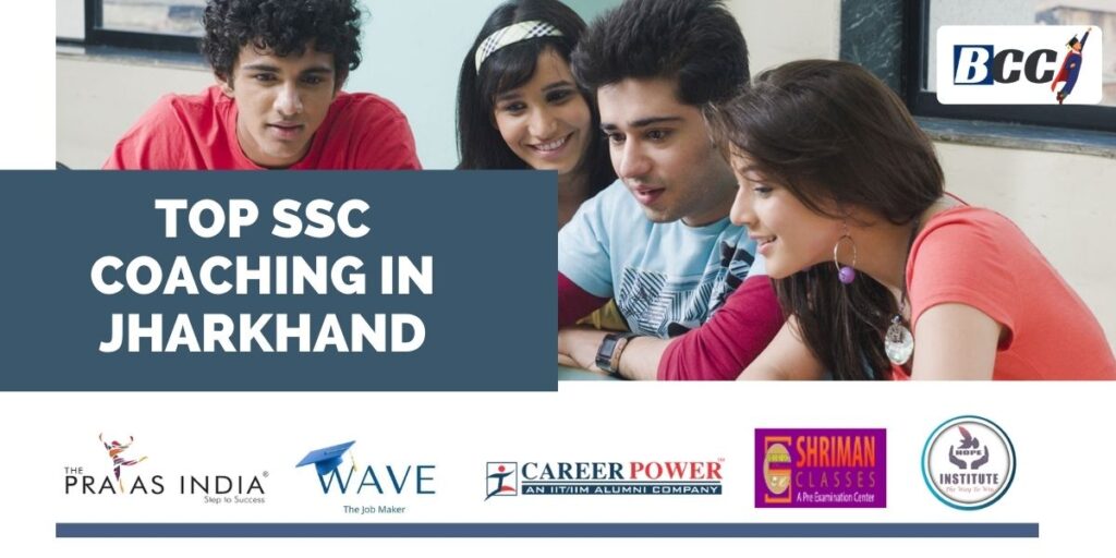 Best SSC Coaching Classes in Jharkhand