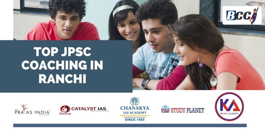 Top JPSC Coaching Classes in Ranchi