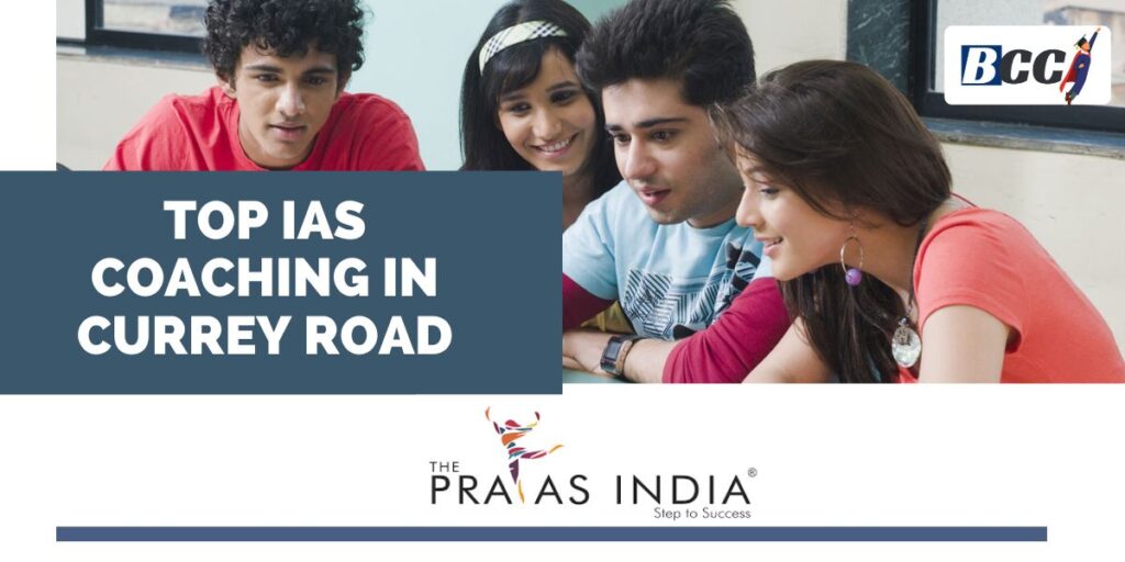 Best IAS Coaching Centre in Currey Road