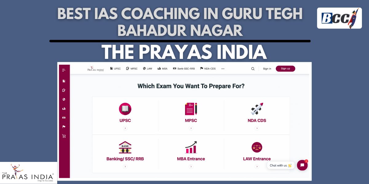 Best IAS Coaching Centre in Guru Tegh Bahadur Nagar