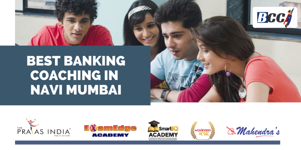 Best Banking Coaching in Navi Mumbai 6 Best Banking Coaching in Navi Mumbai
