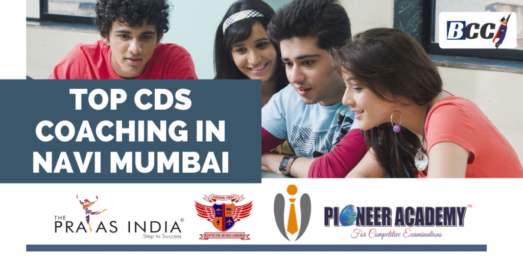 Best CDS Coaching in Navi Mumbai 6 Best CDS Coaching in Navi Mumbai