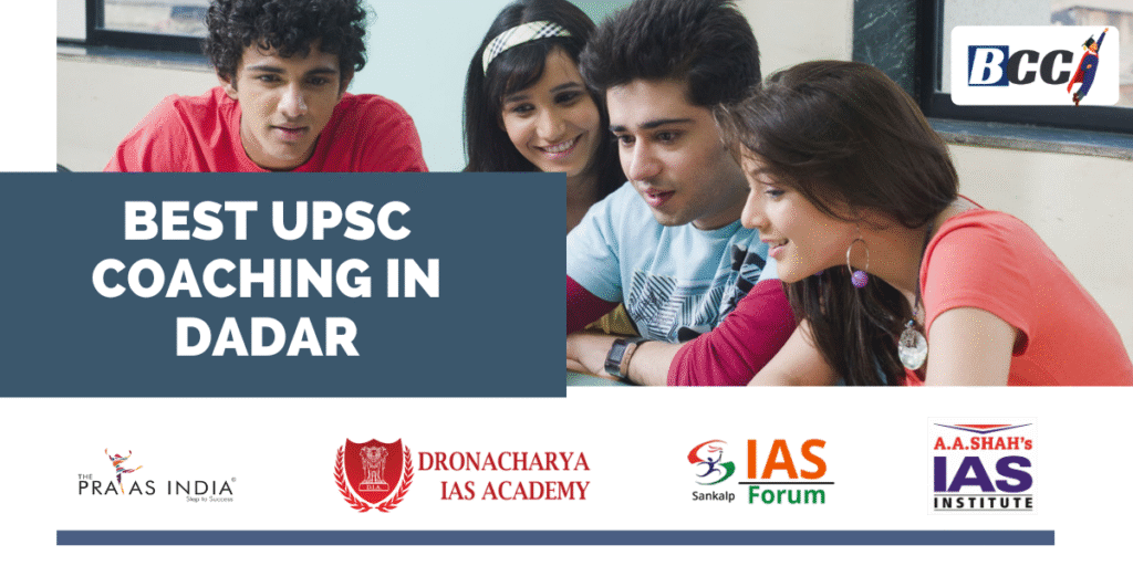 Best IAS Coaching in Dadar