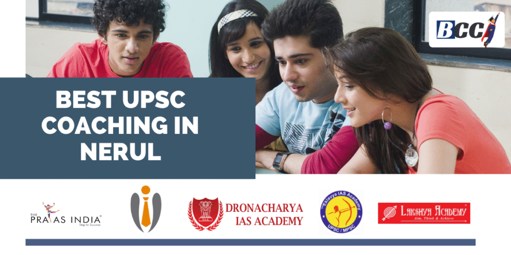 Best IAS Coaching in Nerul, Navi Mumbai 2 Best IAS Coaching in Nerul, Navi Mumbai