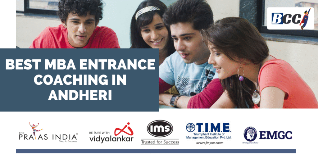 Best MBA Entrance Coaching in Andheri
