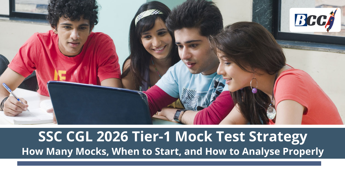 SSC CGL 2026 Tier-1 Mock Test Strategy - BEst Coaching Class
